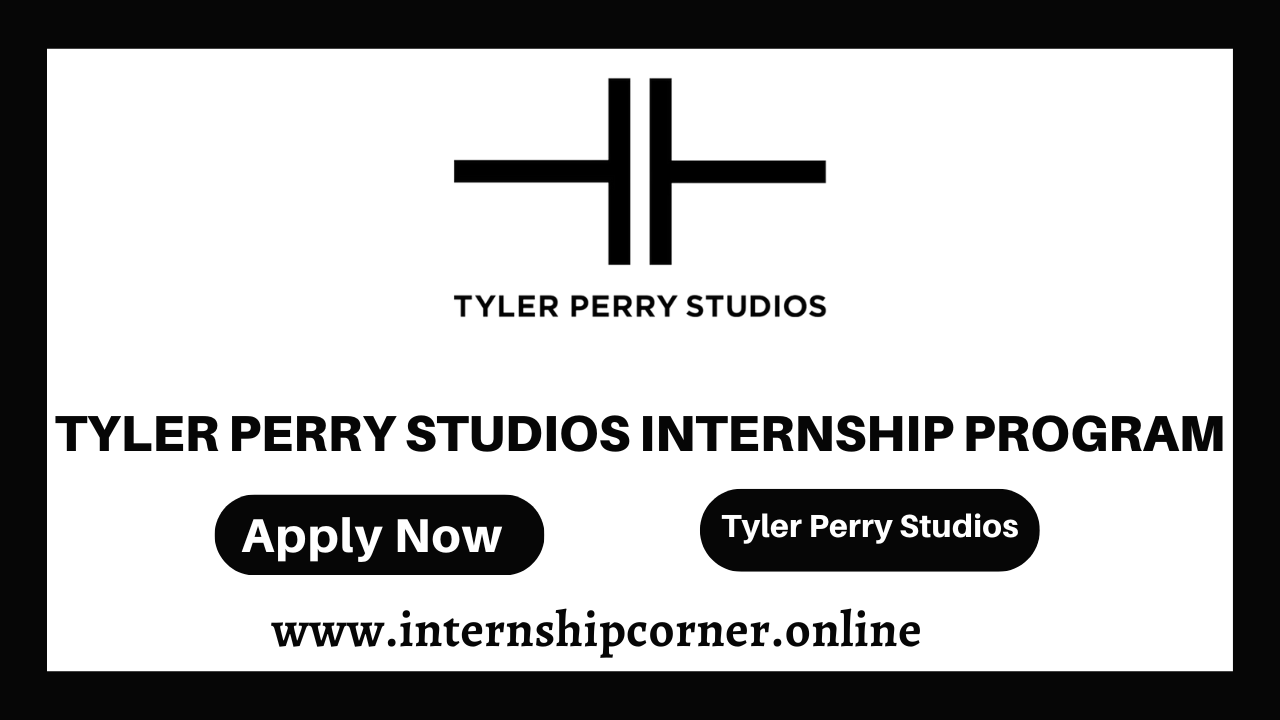 Tyler Perry Studios Internship Program