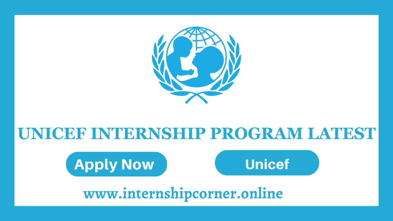 Unicef Internship Program