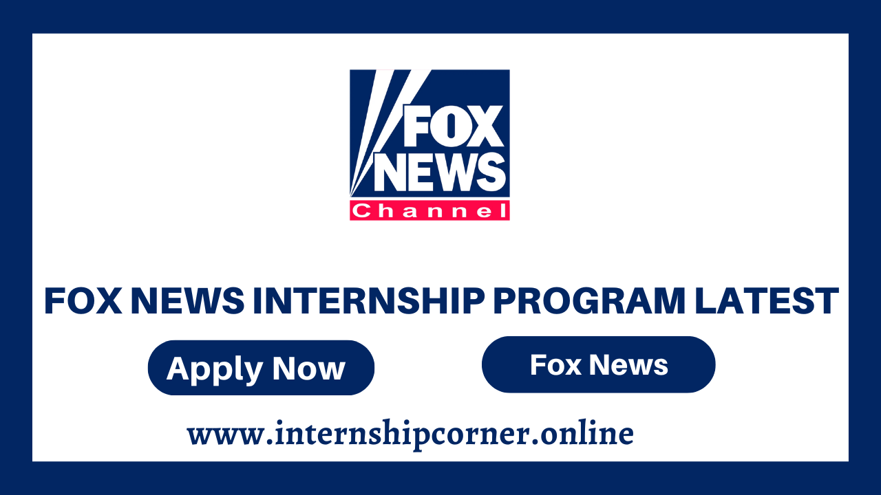 Fox News Internship Program