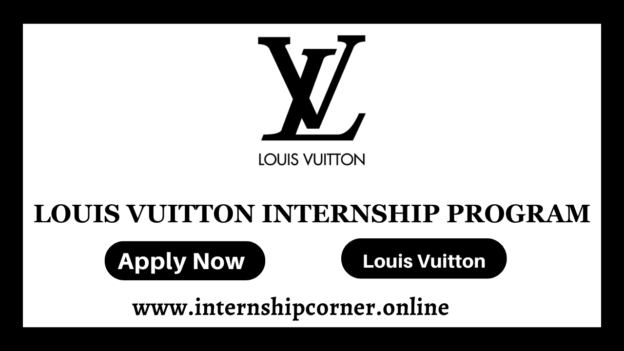 Louis Vuitton Internship Program