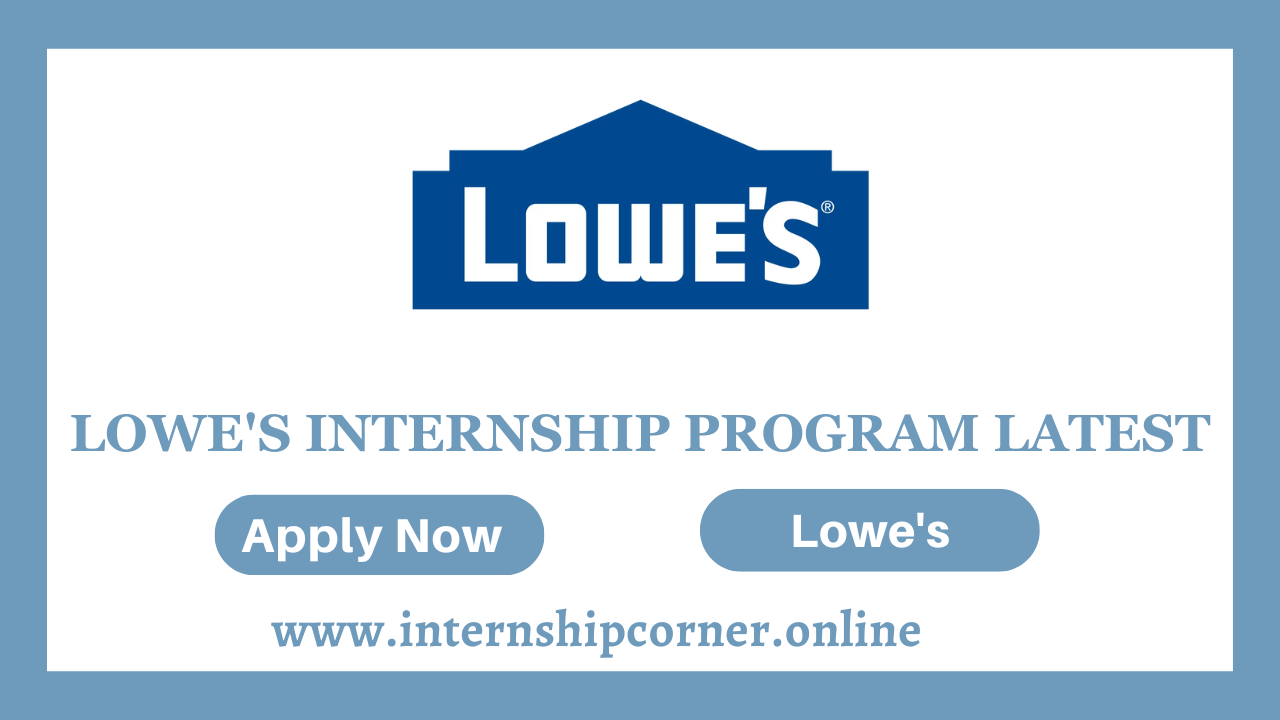 Lowe's Internship Program