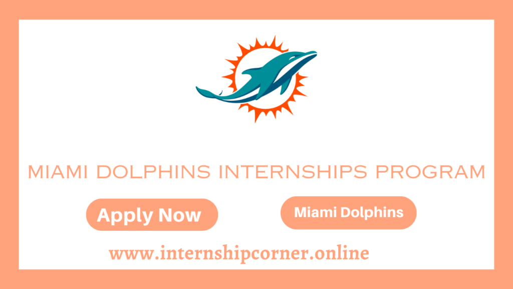Miami Dolphins Internships Program