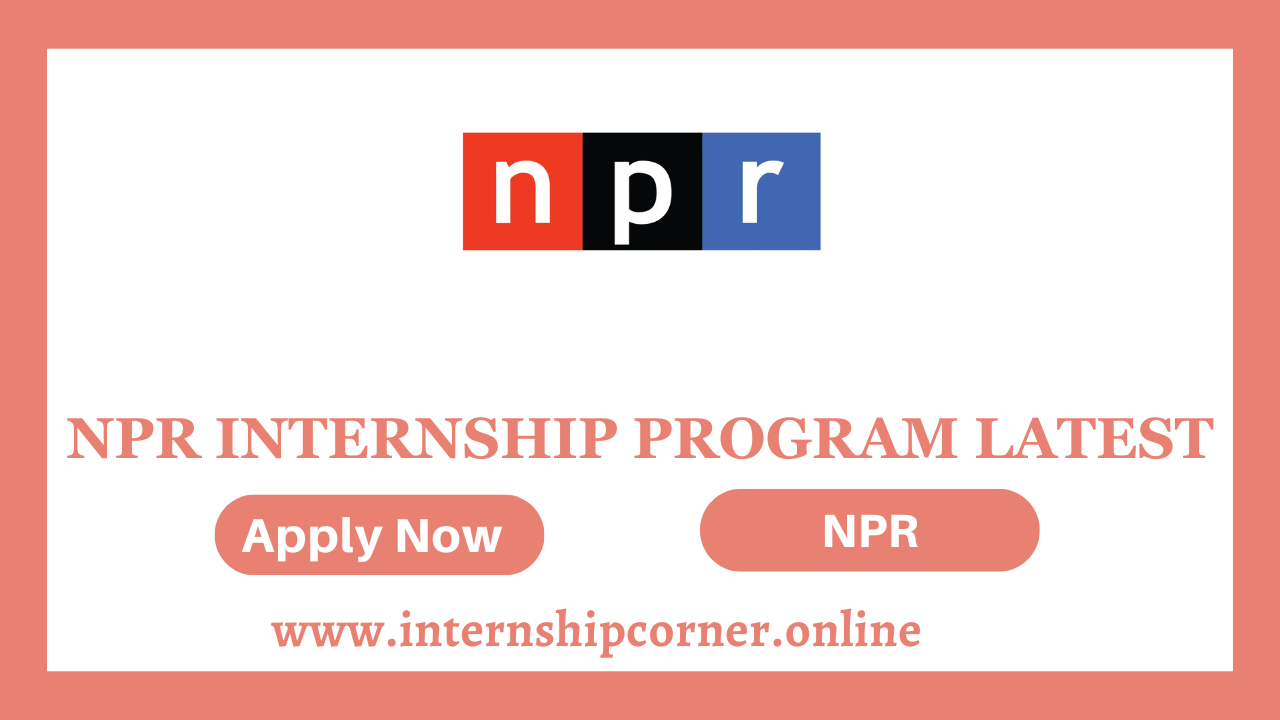NPR Internship Program