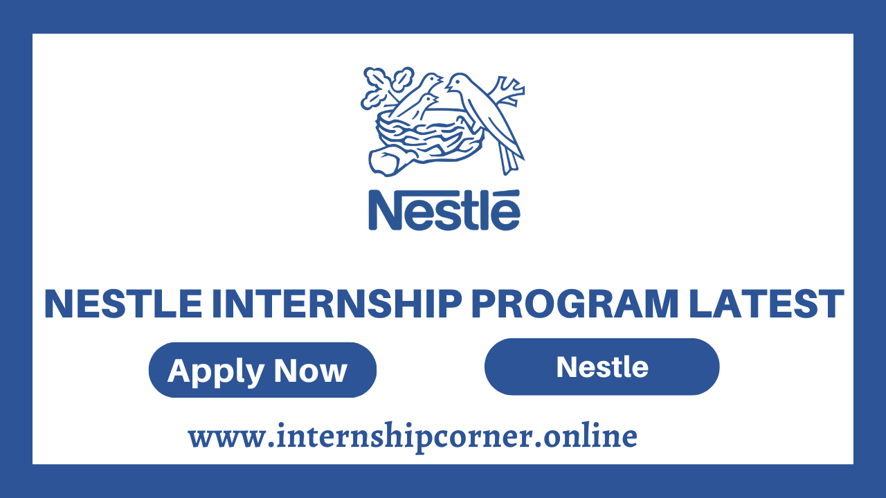Nestle Internship Program