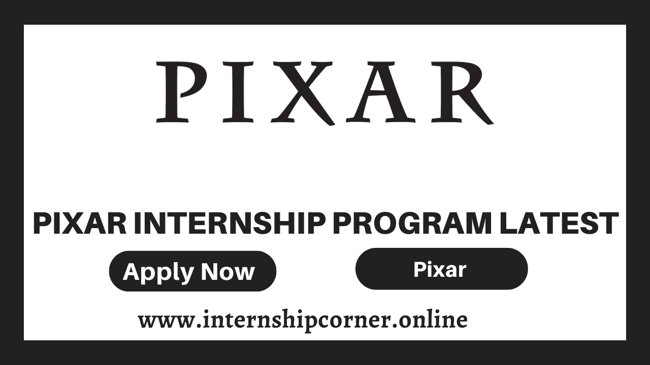 Pixar Internship Program