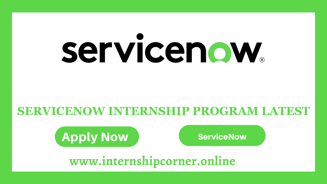 ServiceNow Internship Program