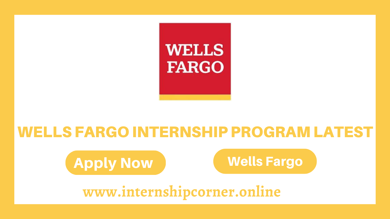 Wells Fargo Internships Program