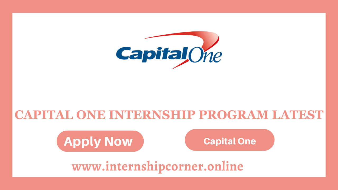 Capital One Internship Program latest