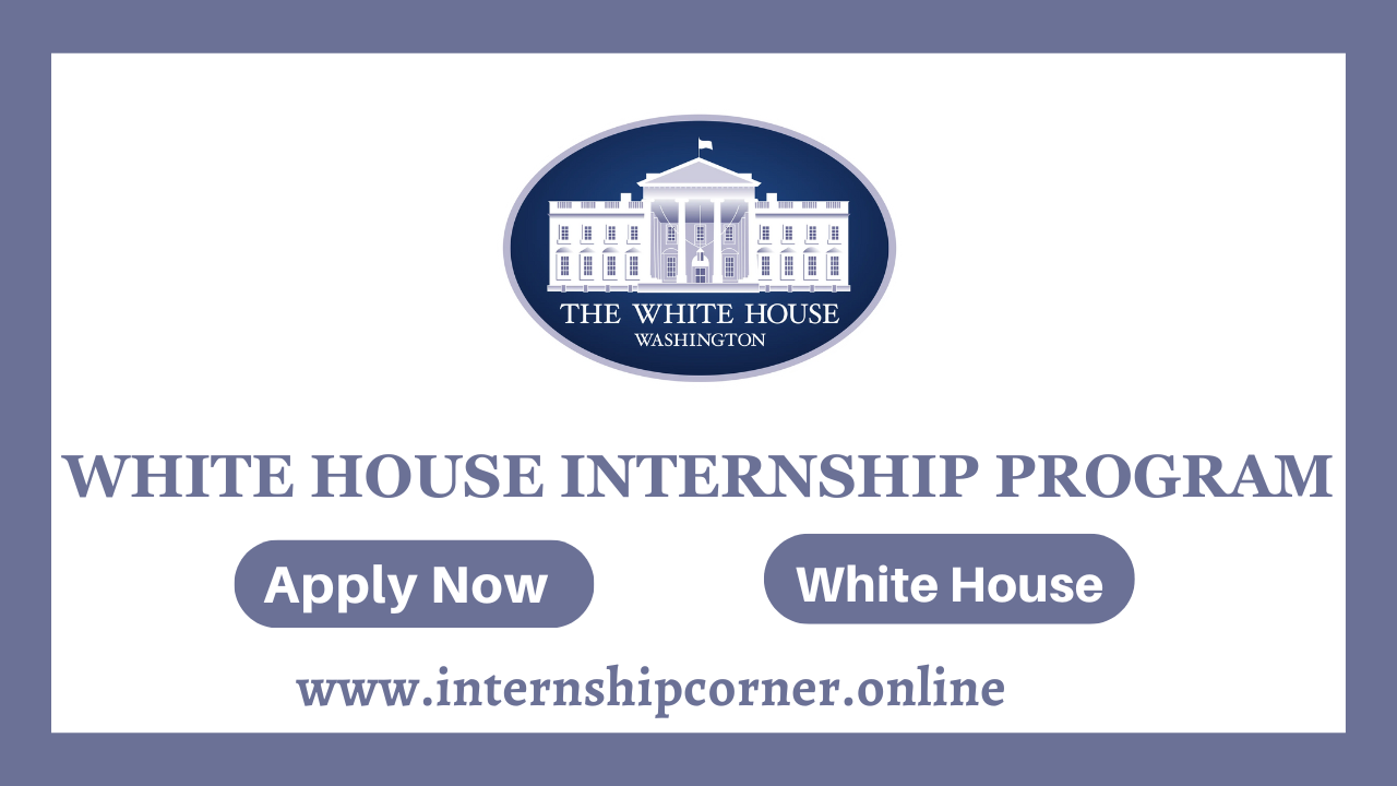 White House Internship Program