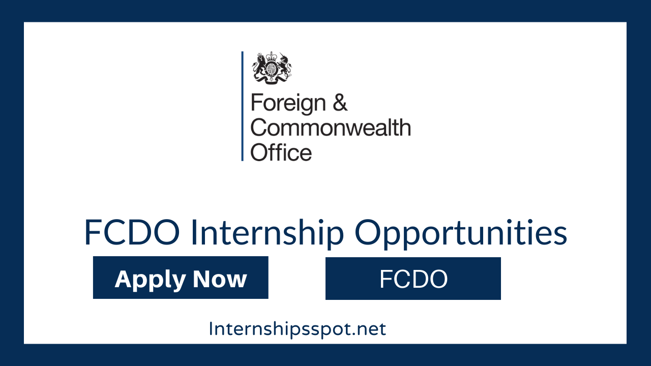 FCDO Internship Opportunities