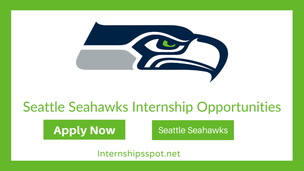 Seattle Seahawks Internships Opportunities