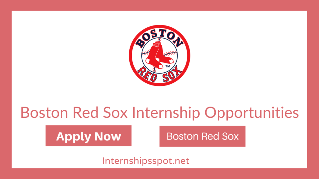 Boston Red Sox Internships Opportunities