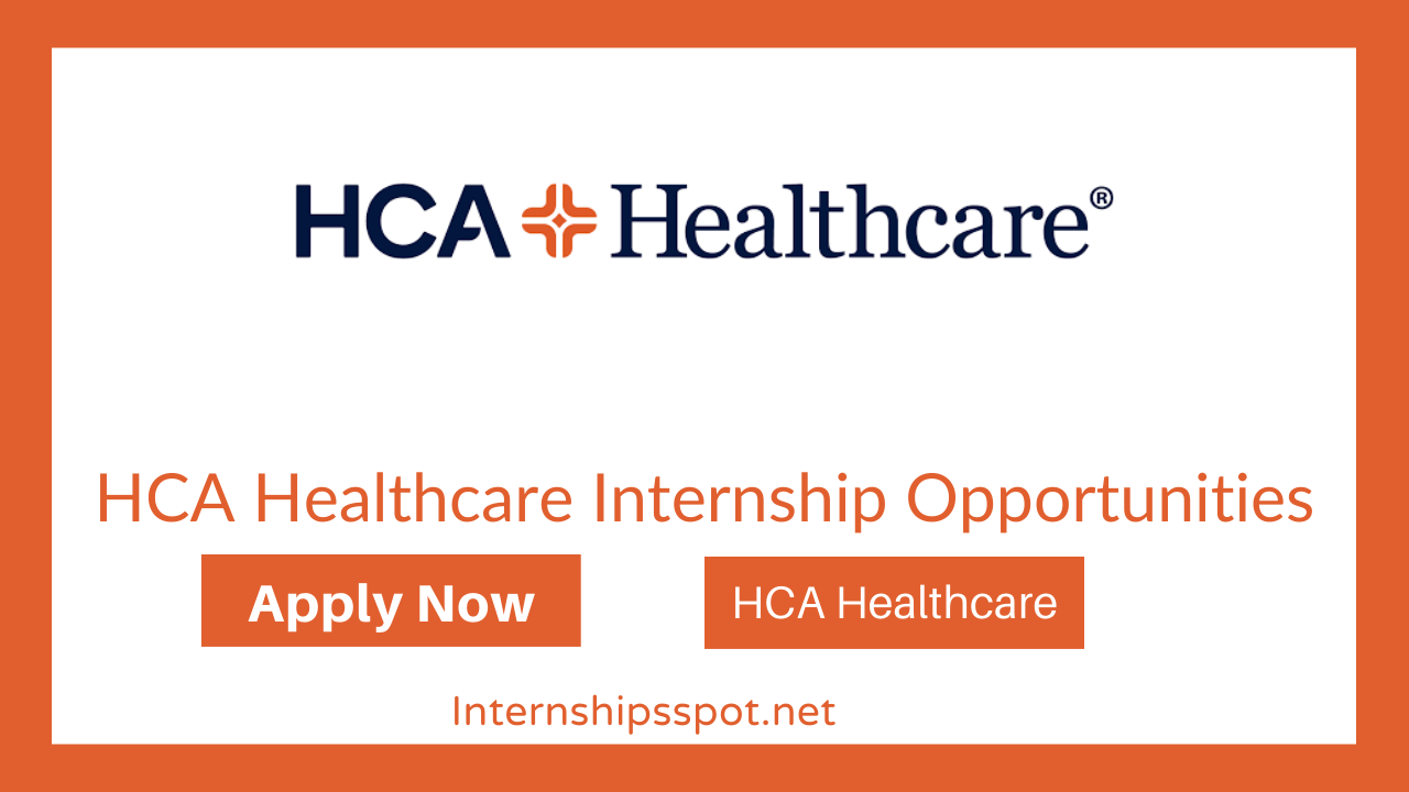 HCA Healthcare Internships Opportunities