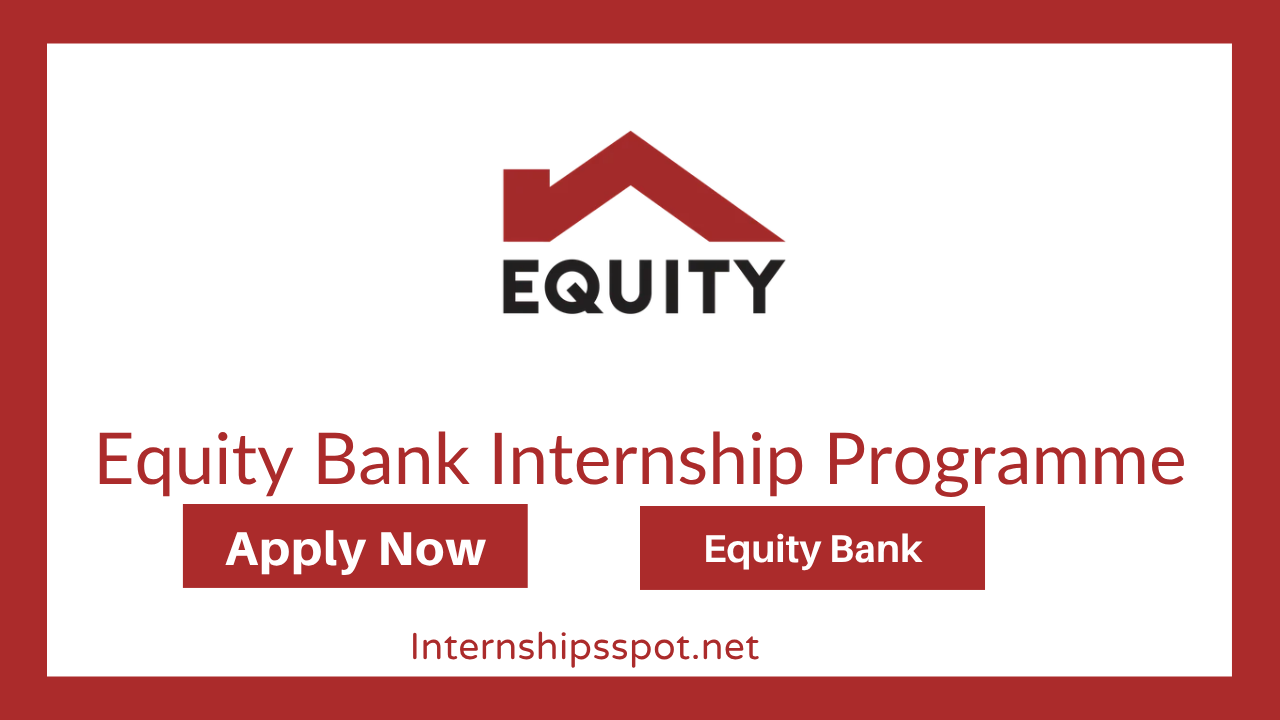 Equity Bank Internship Programme