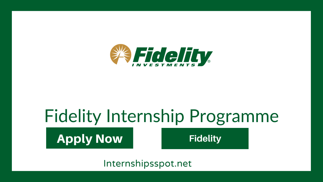 Fidelity Internship Programme