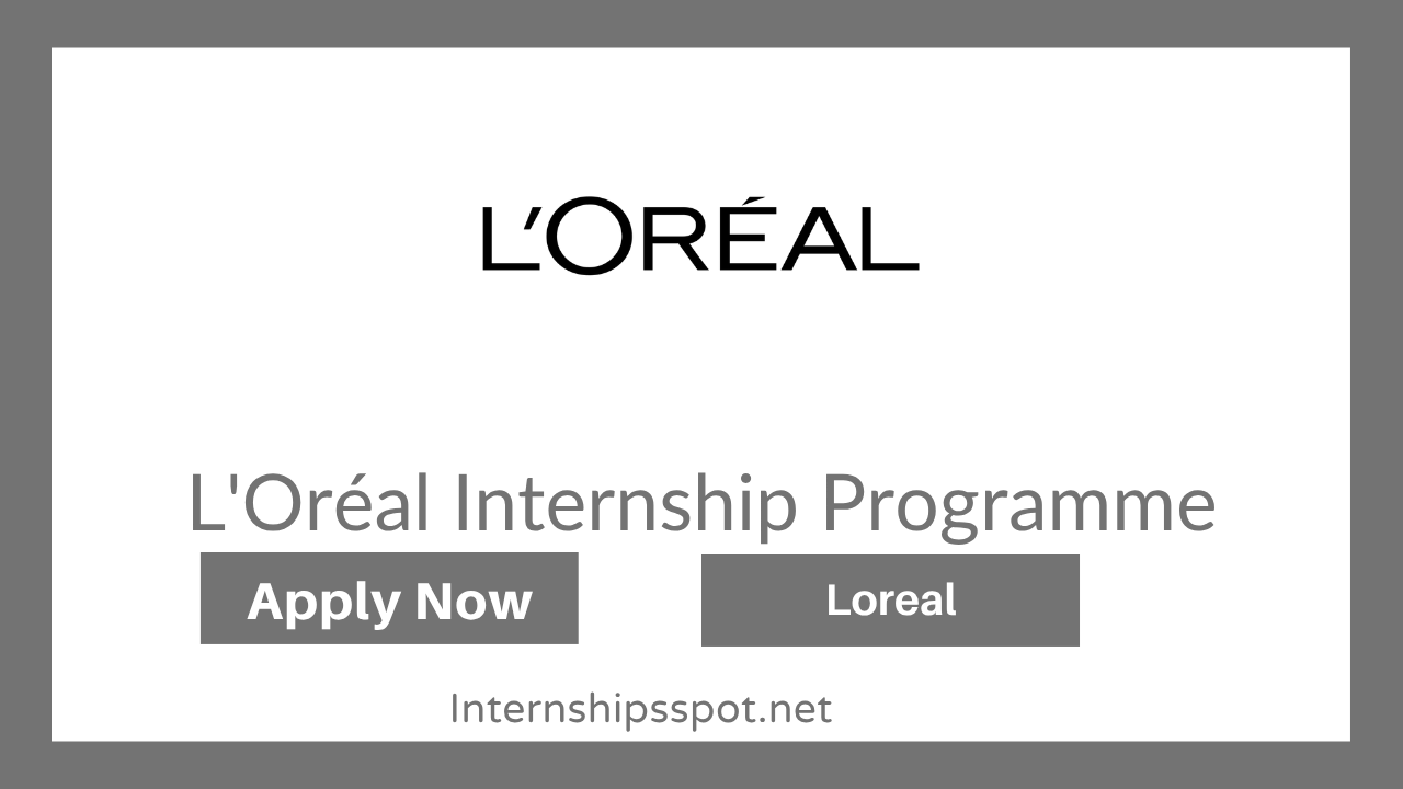 Loreal Internship Programme