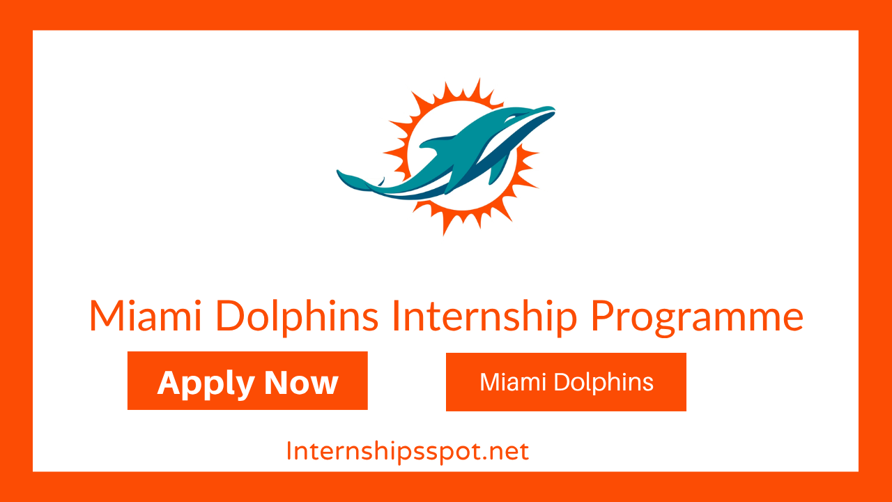Miami Dolphins Internship Programme