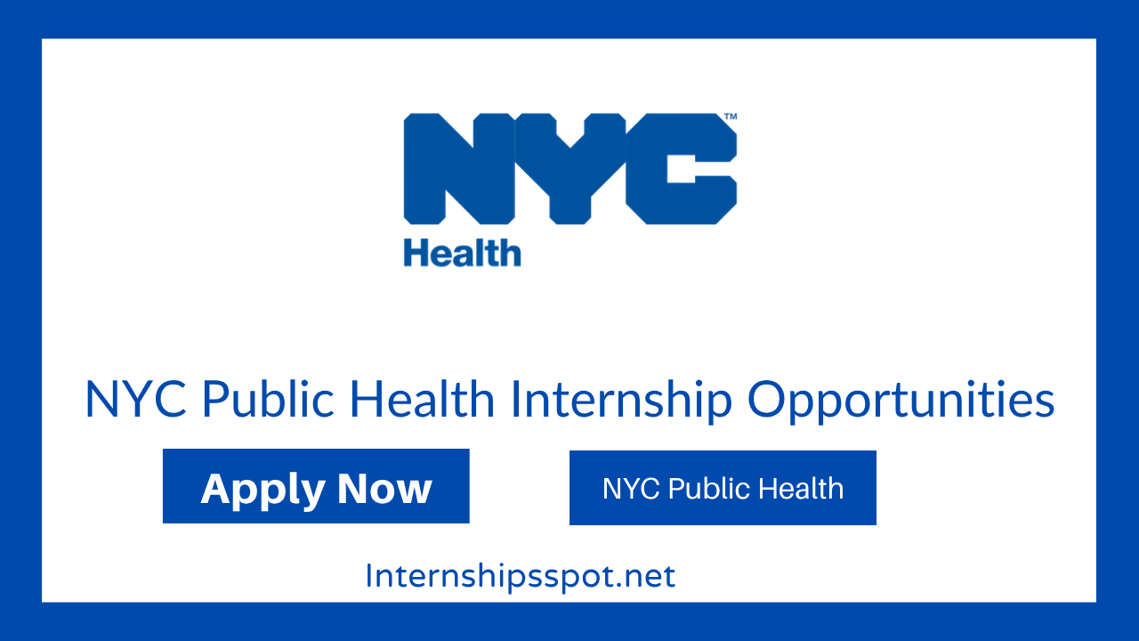 NYC Public Health Internship Opportunities