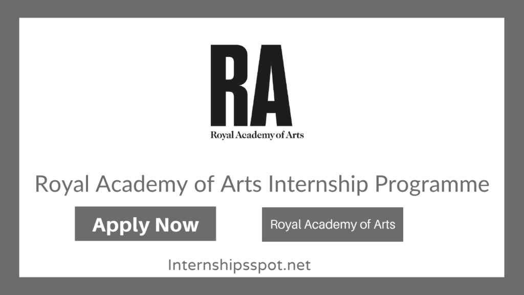 Royal Academy of Arts Internship Programme