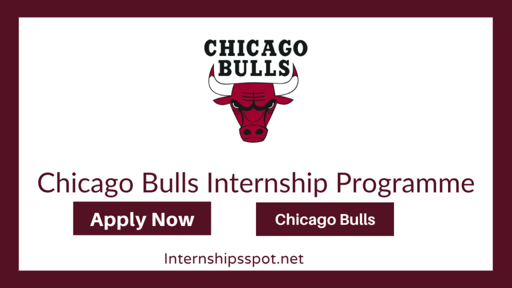 Chicago Bulls Internship Programme