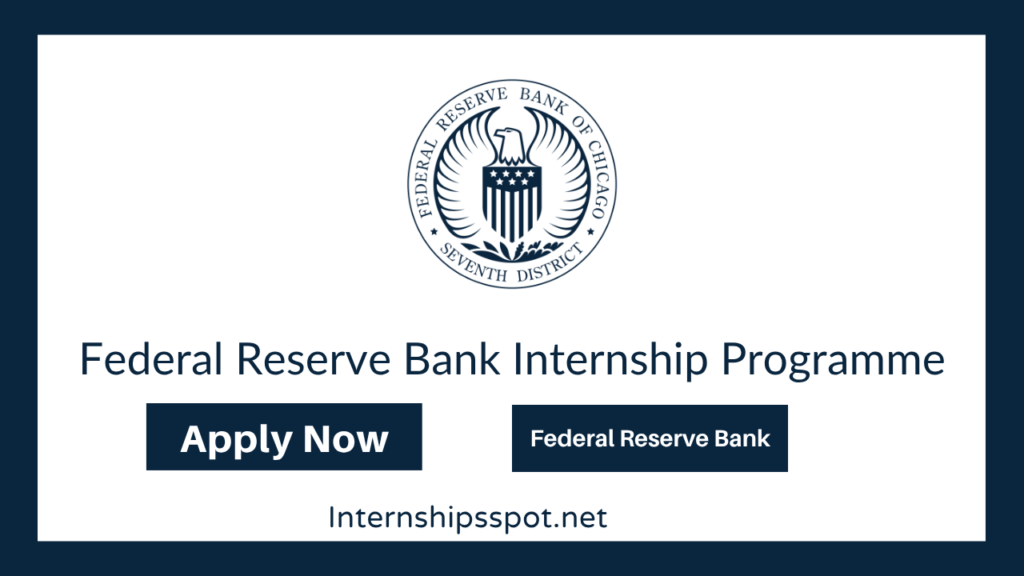 Federal Reserve Bank Internship Programme