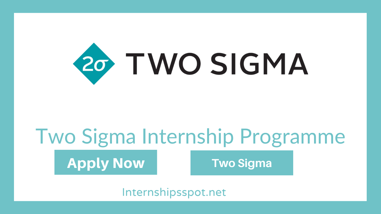 Two Sigma Internship Programme
